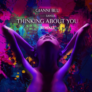 Thinking About You (Remixes)