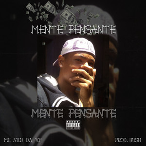 Mente Pensante (Explicit)