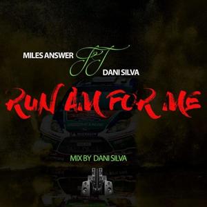Run Am For Us (feat. Dani Silva) (Explicit)