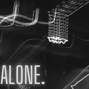 Alone. (feat. SHÆ) [Explicit]