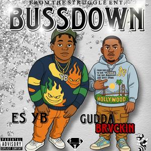 Bussdown (feat. Gudda Brvckin) (Explicit)