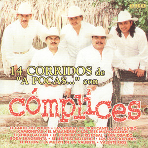 14 Corridos de "A Pocas..."