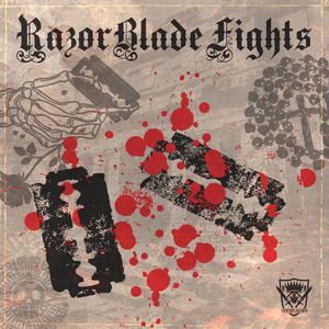 Razorblade Fights (Explicit)