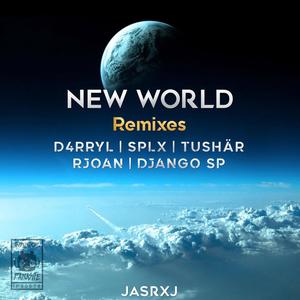 New World (Tushar Remix)