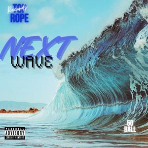 Next Wave (Explicit)