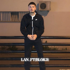 Lan.ft (Blok-3) (Remix)