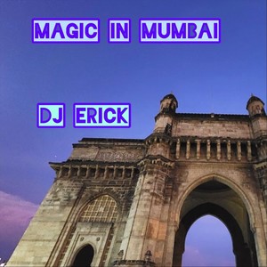 Magic in Mumbai