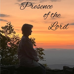 Presence of the Lord