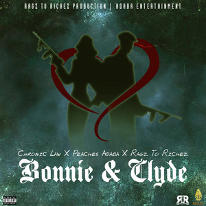 Bonnie & Clyde (Explicit)