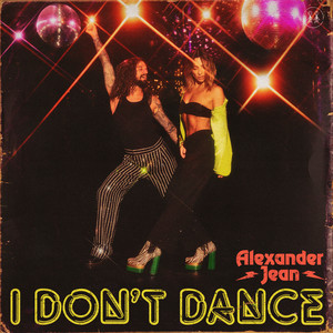 I Don't Dance