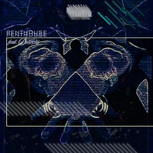 PENTHOUSE (feat. De33ski) (Explicit)