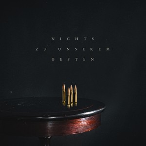 Nichts zu unserem Besten