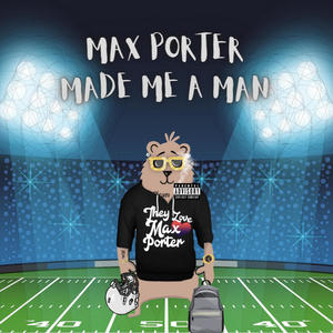 Made Me A Man (Explicit)