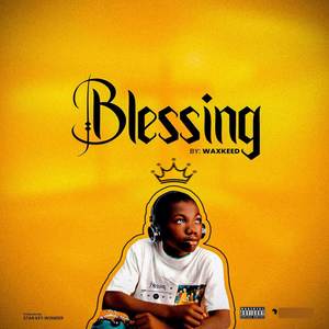 Blessing (Explicit)
