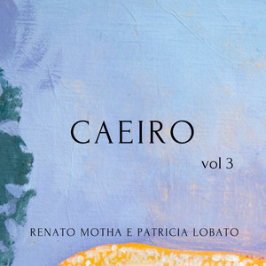 Caeiro - Vol.3