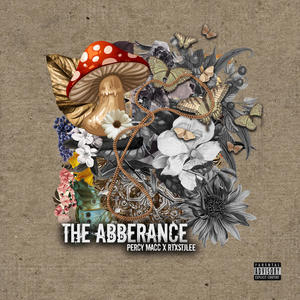 The Abberance (Explicit)