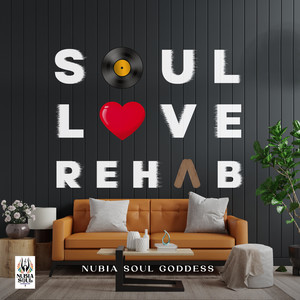 Soul Love Rehab