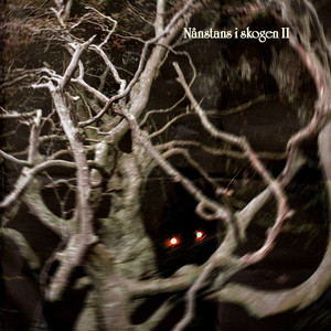 Nånstans i skogen II (Explicit)