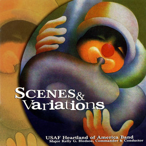 United States Air Force Heartland of America Band: Scenes and Variations