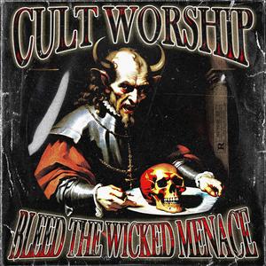 CULT WORSHIP (Explicit)