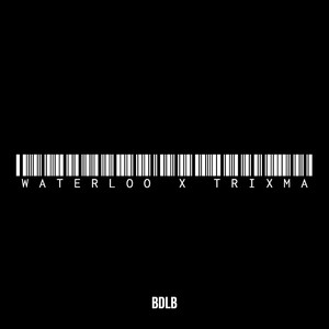 Waterloo x Trixma (Explicit)