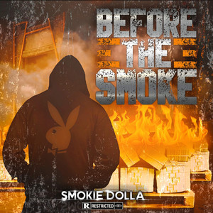 Before the Smoke (Explicit)