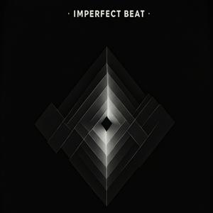 Imperfect Beat