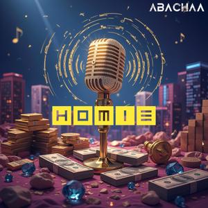 HOMIE (Explicit)