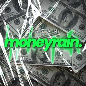 MoneyRain (Explicit)