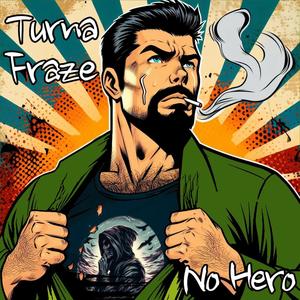 No Hero (Explicit)