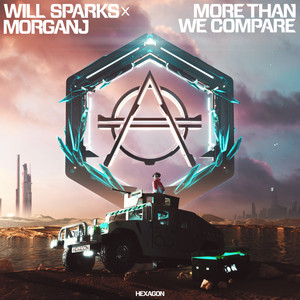 Will Sparks - More Than We Compare