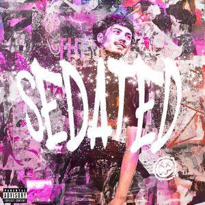 SEDATED (Explicit)