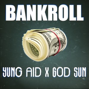 Bankroll (Explicit)