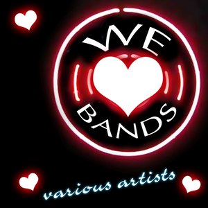 We Love Bands