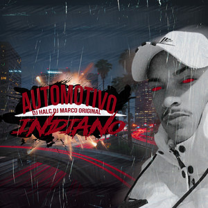 DJ Marco Original - Automotivo Indiano (Explicit)
