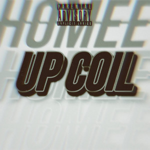 Up Coil (Explicit)