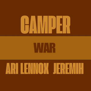 War (feat. Ari Lennox & Jeremih) [Explicit]