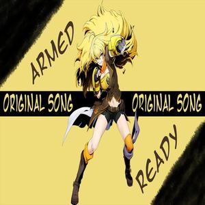 Armed & Ready (Explicit)