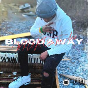 Blood Away (Explicit)