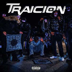 TRAICION (feat. 50Sans) (Explicit)