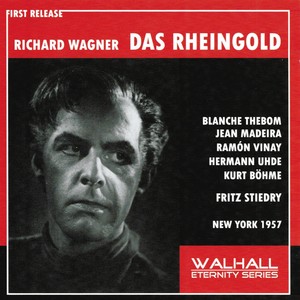 Richard Wagner : Das Rheingold (New York 1957)