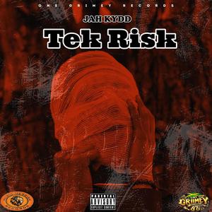 Tek Risk (Explicit)