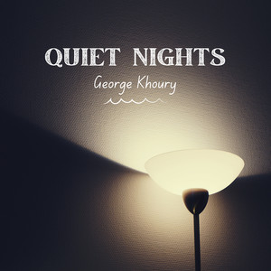 Quiet Nights