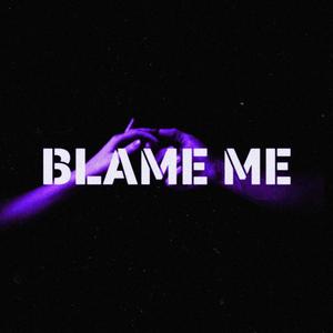 Blame me (feat. LILPOPPY) [slowed and reverbed] [Explicit]