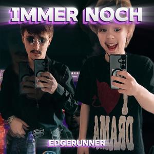 Immer Noch (Explicit)