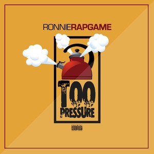 Too Pressure (Explicit)