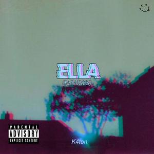 Ella (Andrew's Reb Remix|Explicit)