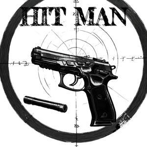 HIT MAN (feat. Ancwrld) (Explicit)