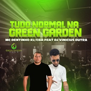 Tudo Normal na Green Garden (Explicit)