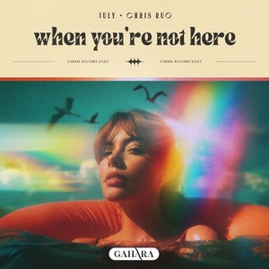 When You're Not Here